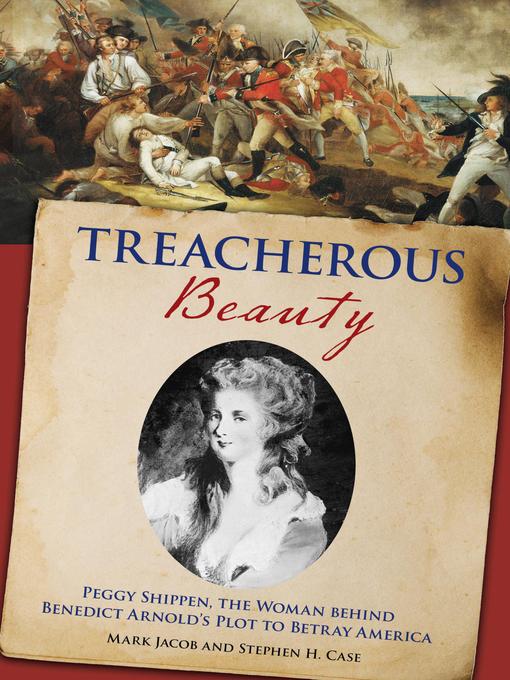 Title details for Treacherous Beauty by Stephen Case - Available